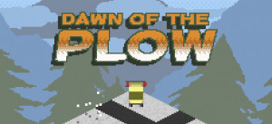 Dawn Of The Plow