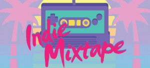 The Indie Mixtape