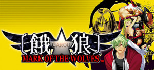 GAROU: MARK OF THE WOLVES