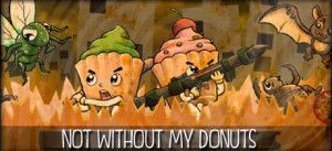 Not Without My Donuts