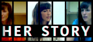 HER STORY