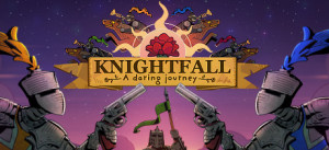 Knightfall: A Daring Journey