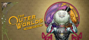 The Outer Worlds: Spacer's Choice Edition