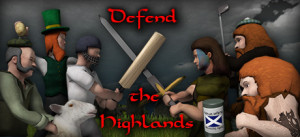 Defend The Highlands