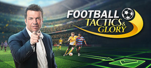 Football, Tactics & Glory