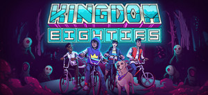 Kingdom Eighties