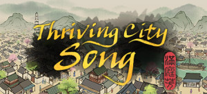 Thriving City: Song