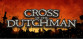 Cross Of The Dutchman