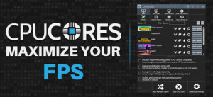 CPUCores :: Maximize Your FPS