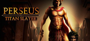 Perseus: Titan Slayer