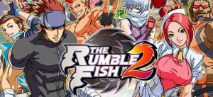 The Rumble Fish 2