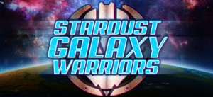 Stardust Galaxy Warriors