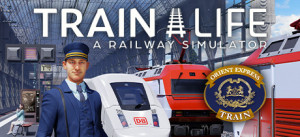 Train Life - A Railway Simulator