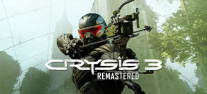 Crysis 3 Remastered