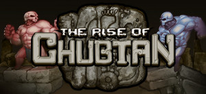 The Rise Of Chubtan