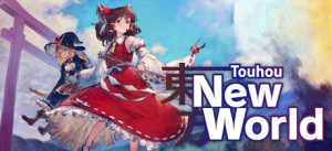 Touhou: New World