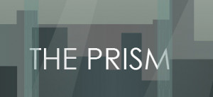 The Prism