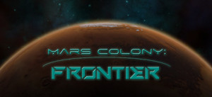 Mars Colony: Frontier And Mars Colony: Challenger Combo Pack