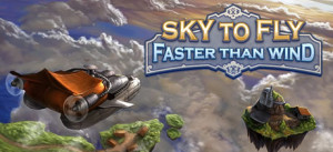 Sky To Fly: Faster Than Wind