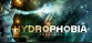 Hydrophobia: Prophecy
