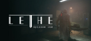 Lethe - Episode One