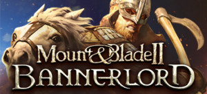 Mount & Blade II: Bannerlord