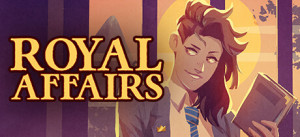 Royal Affairs