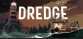 DREDGE