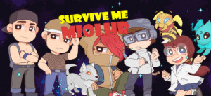 Survive Me Miolhr