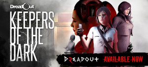 DreadOut: Keepers Of The Dark