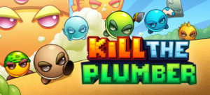 Kill The Plumber