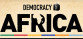 Democracy 3 Africa