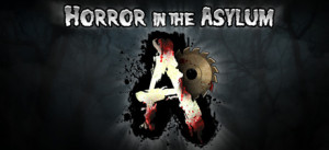 Horror In The Asylum