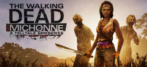 The Walking Dead: Michonne