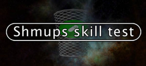 Shmups Skill Test