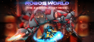 Robo's World: The Zarnok Fortress