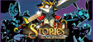 Stories: The Path Of Destinies