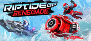 Riptide GP: Renegade