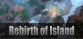 Rebirth Of Island