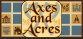 Axes And Acres