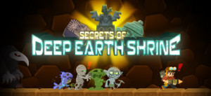 Secrets Of Deep Earth Shrine