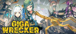 GIGA WRECKER