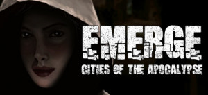 Emerge: Cities Of The Apocalypse