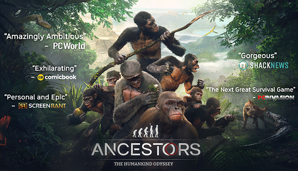 Ancestors: The Humankind Odyssey