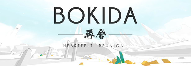 Bokida - Heartfelt Reunion