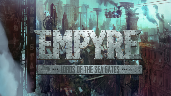 EMPYRE: Lords of the Sea Gates