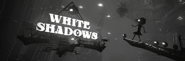 White Shadows