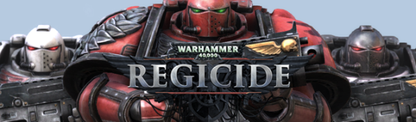 Warhammer 40,000: Regicide