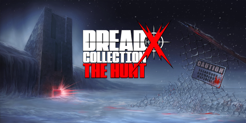 Dread X Collection: The Hunt