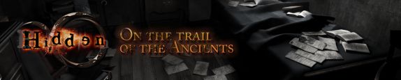 Hidden: On the trail of the Ancients